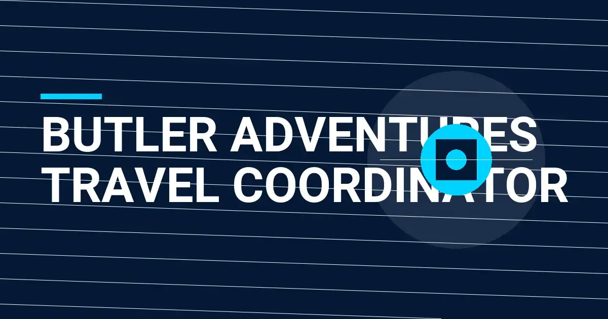Butler Adventures Travel Coordinator