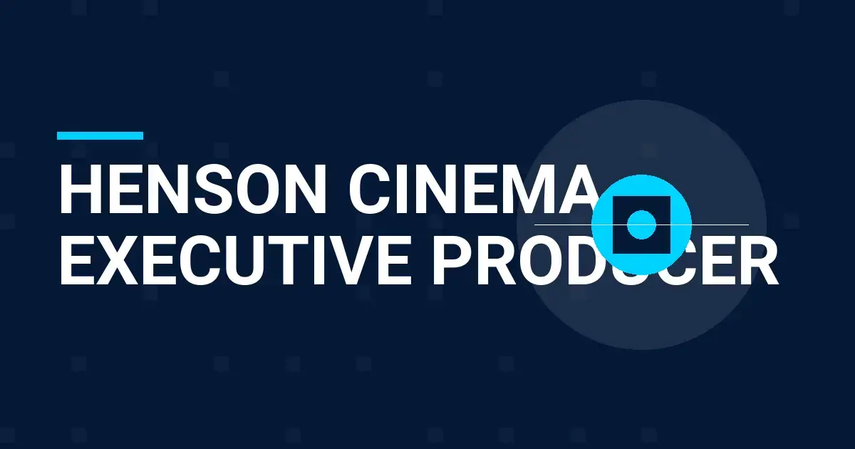 Henson Cinema Executive Producer