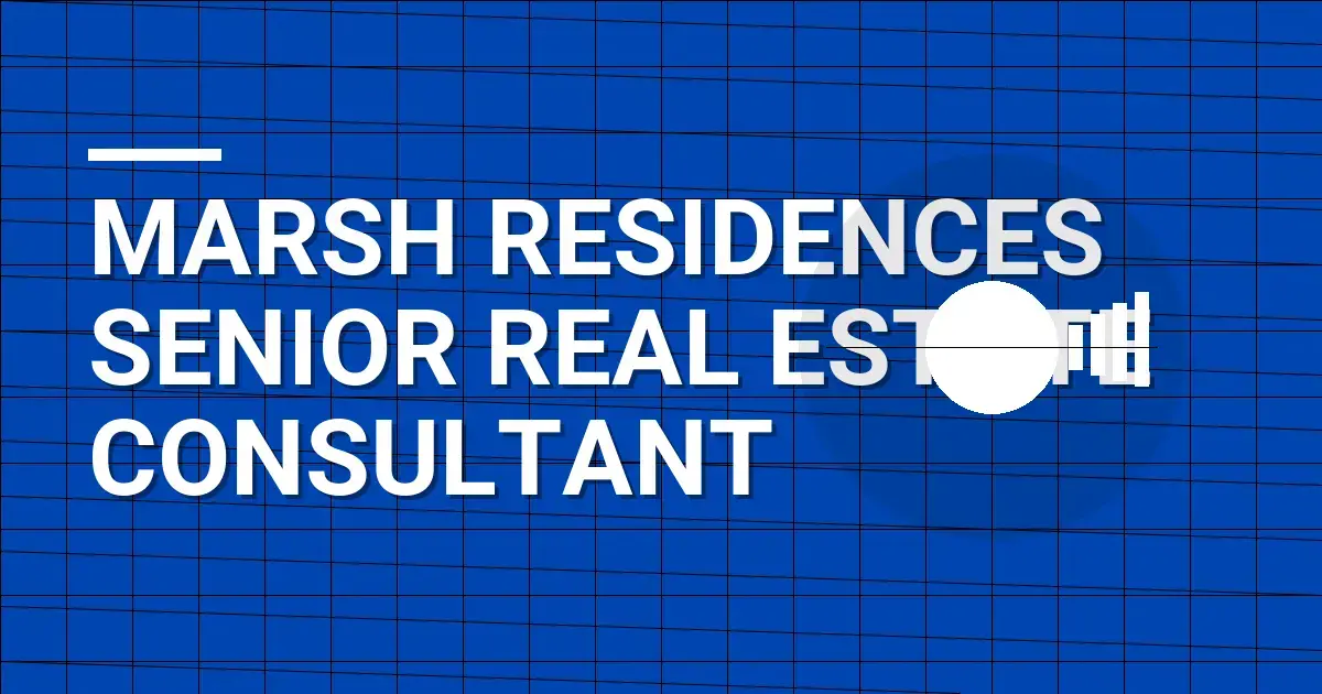 Marsh Residences Senior Real Estate Consultant