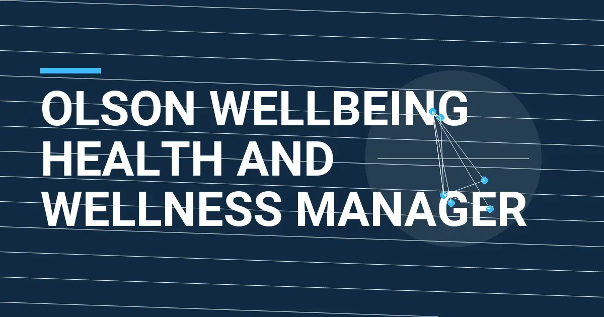 Olson Wellbeing Health and Wellness Manager