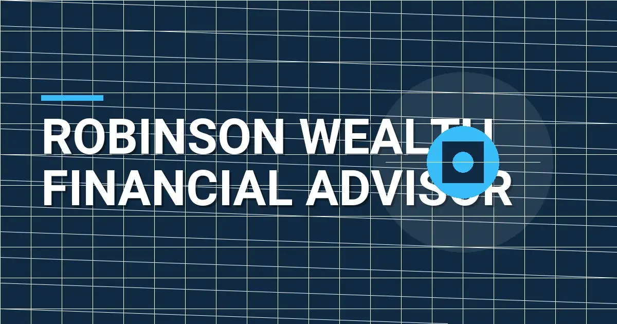 Robinson Wealth Financial Advisor