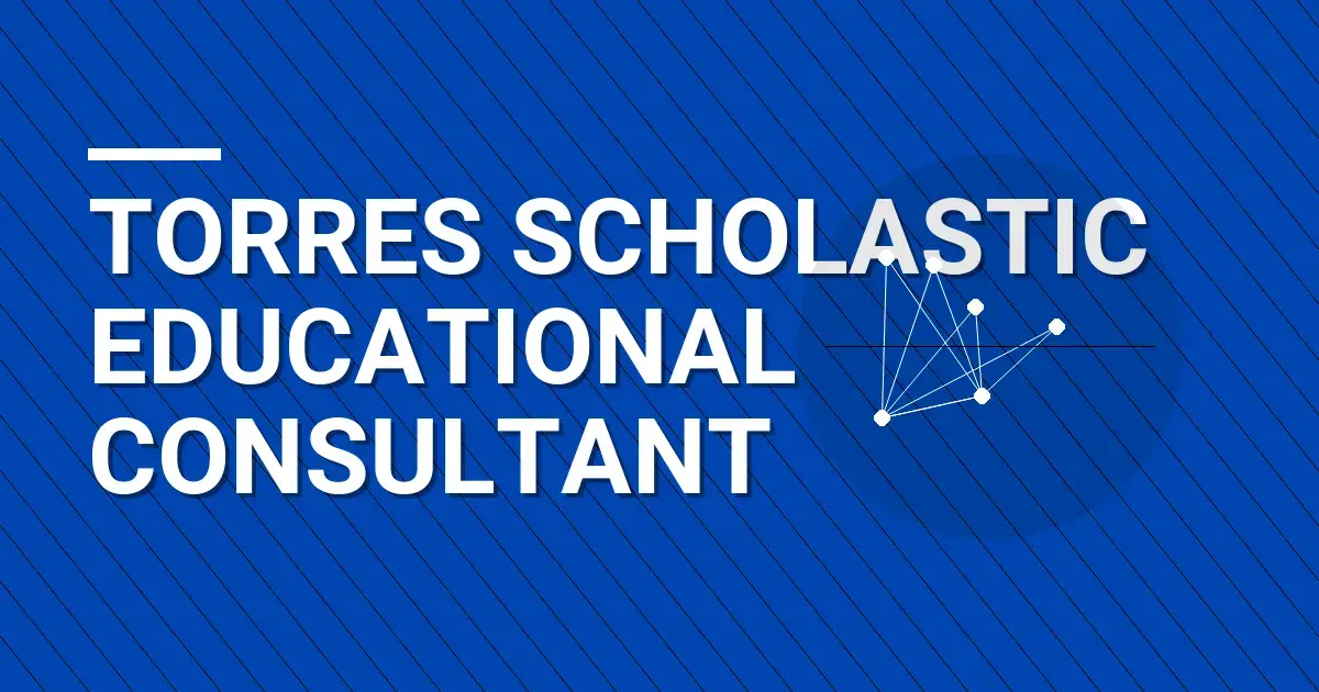 Torres Scholastic Educational Consultant