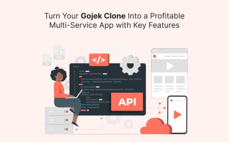 Turn Your Gojek Clone Into a Profitable Multi-Service App with Key Features