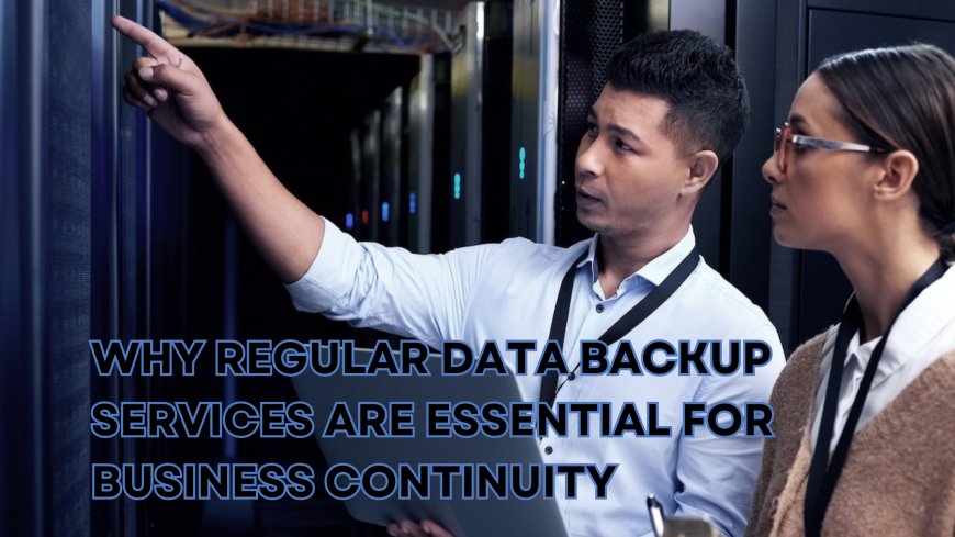 Essential Guide to Data Backup Services for Businesses