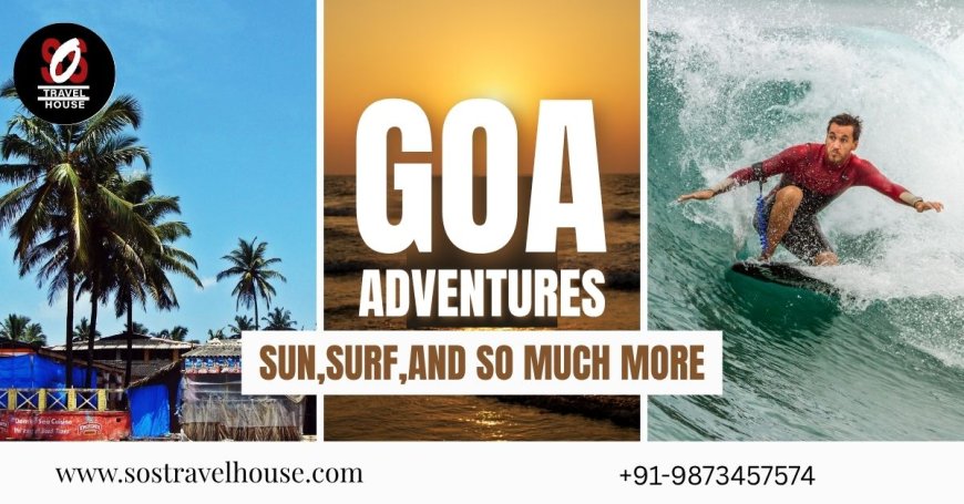 Goa Packages with Flight: Family Fun in Goa, Starting from Delhi