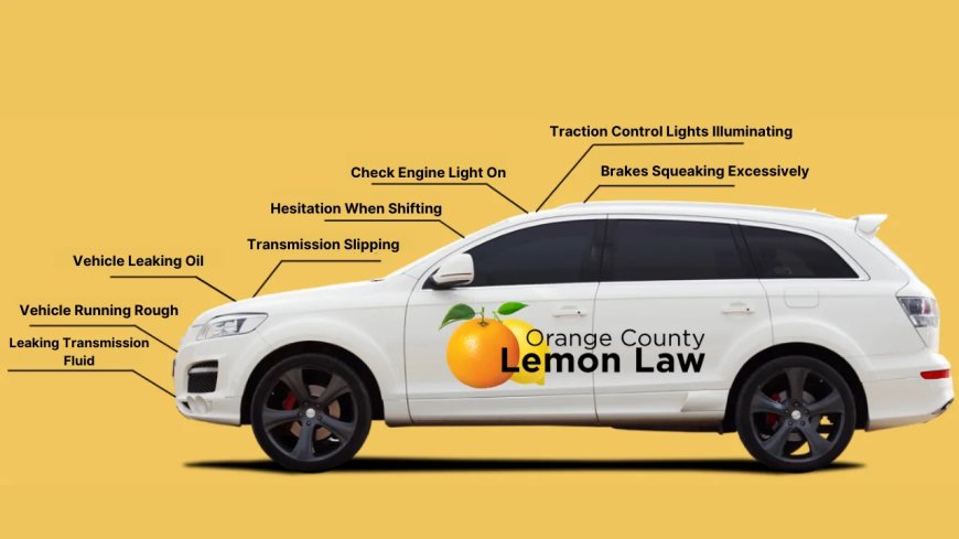 Talk to an Orange County Lemon Law Attorney Today