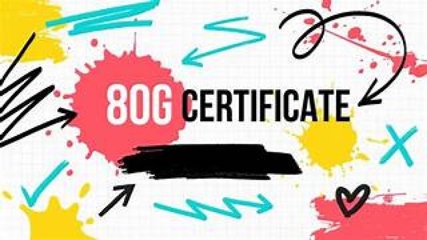 Everything You Need to Know About 80G Certificate for NGOs