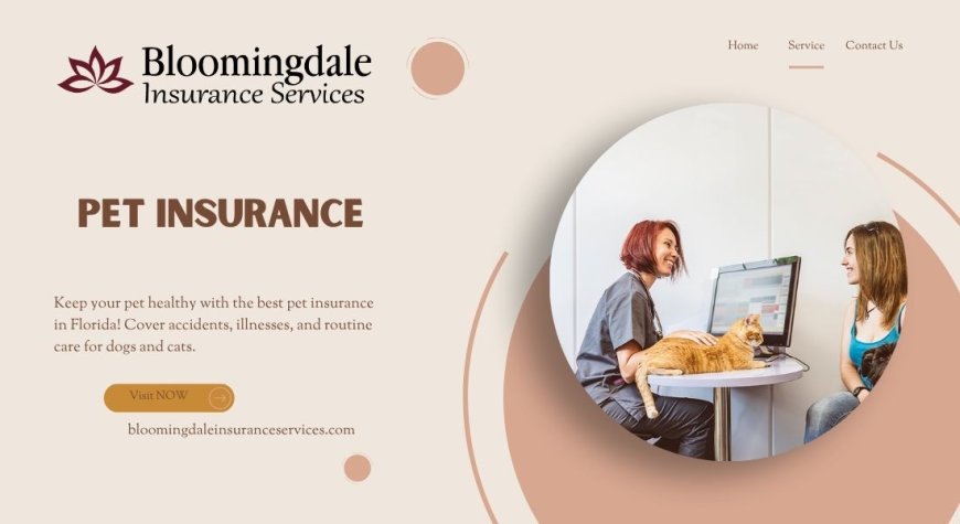 Protect Your Pet with Pet Insurance from Bloomingdale Insurance Services