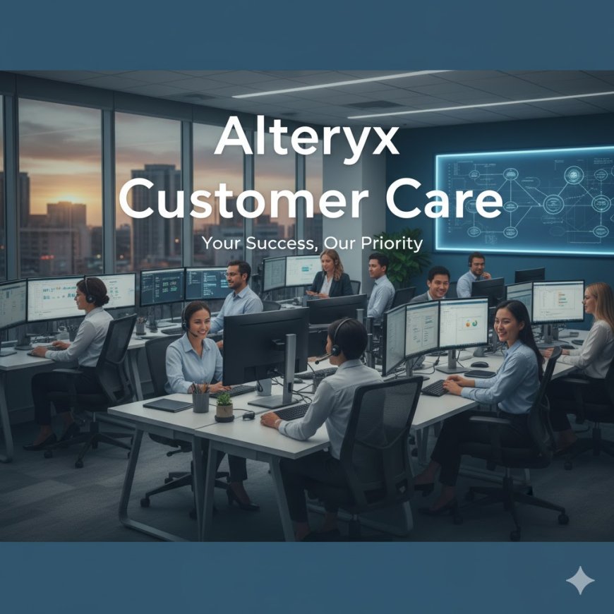 Alteryx Customer Care & Toll Free Number – Official Support