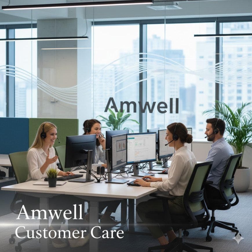 Amwell Customer Care & Toll Free Number